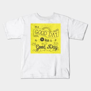 It's a Good Day II by Jan Marvin Kids T-Shirt